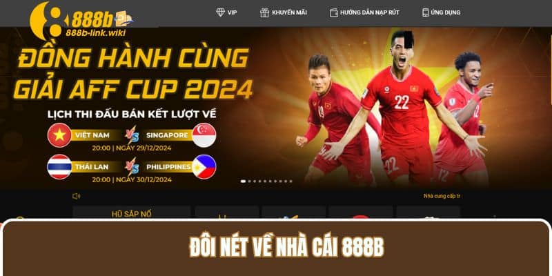 Đôi nét về nhà cái 888B