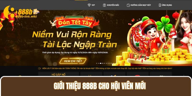 Giới thiệu 888B cho hội viên mới