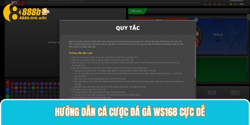 Hướng dẫn cá cược Đá Gà WS168 tại 888B cực dễ