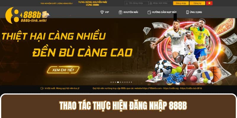 Thao tác thực hiện đăng nhập 888B